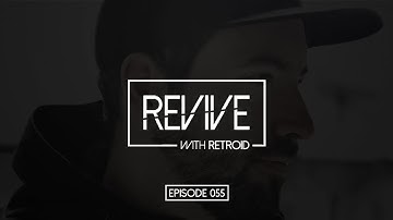 Revive 055 With Retroid