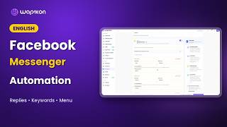 Facebook Messenger Automation: Keywords, Menu & Get Started | Wapikon