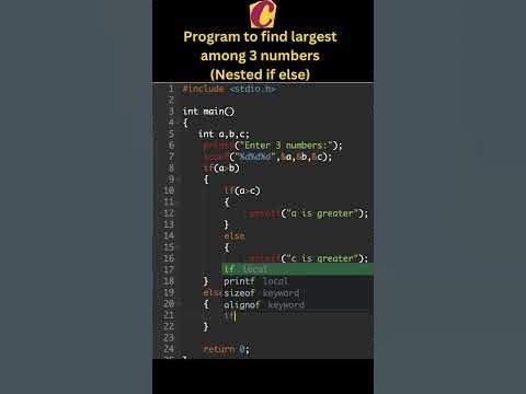 C Program to find largest among 3 numbers | Nested if else | C ...