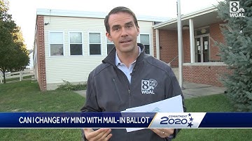 WGAL Voter Guide: What if I requested a mail-in ballot, but change my mind and want to vote in pe...