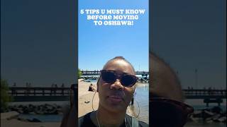 5 Tips you must know before moving to Oshawa! Nicola Scott, Royal LePage Frank Real Estate