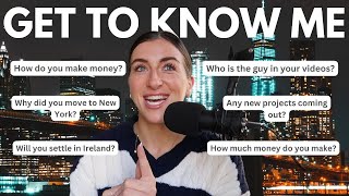 Irish Girl in NYC | Get To Know Me | Q&A