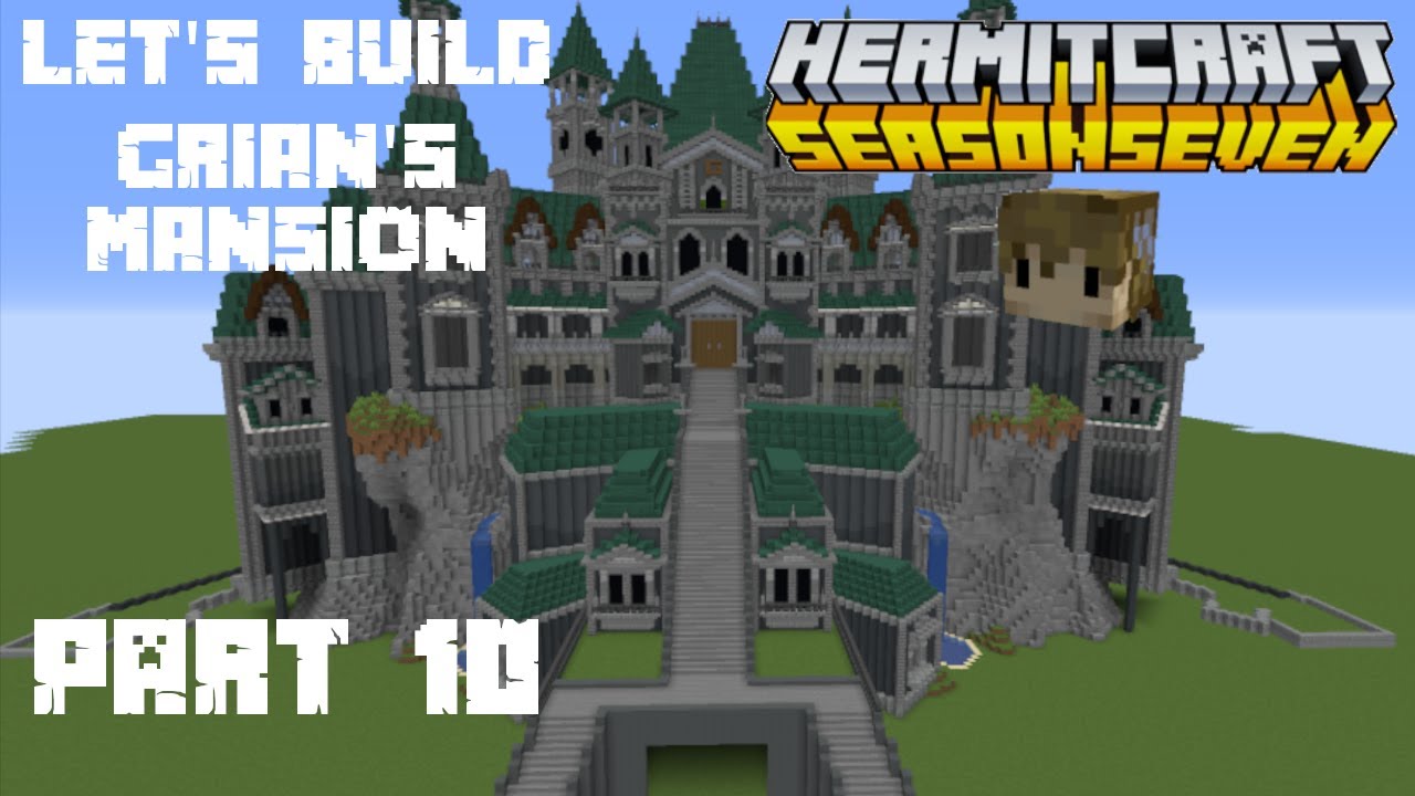 LET'S BUILD GRIAN'S MANSION From Hermitcraft Season 7 Tutorial Ep10