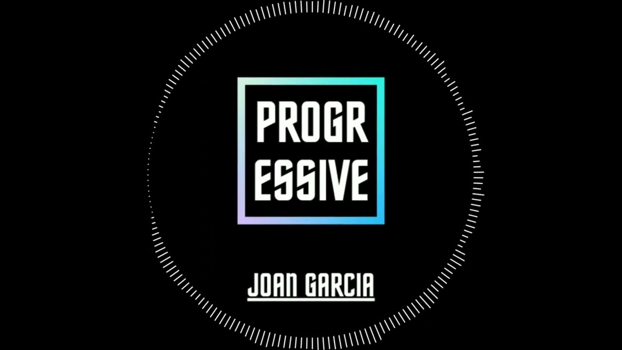 YouTubeでProgressive - Joan Garcia.を視聴 YouTubeでProgressive - Joan Garcia.を視聴