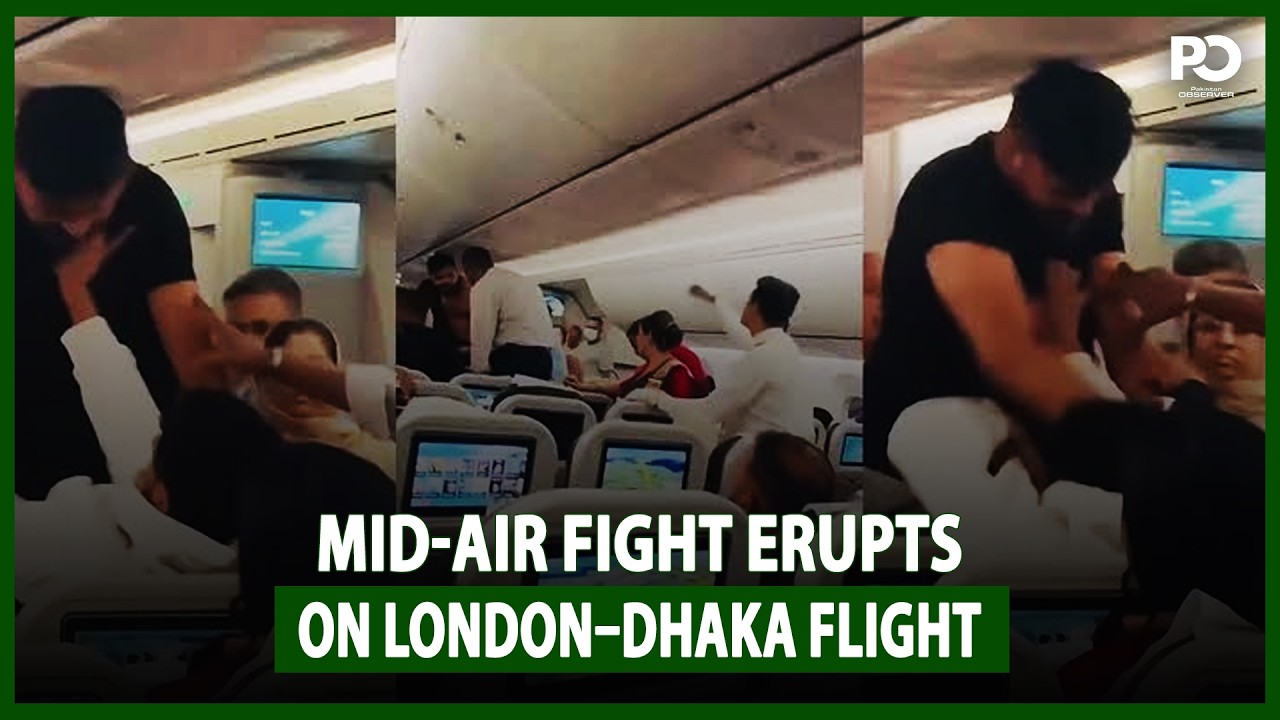 Mid-Air Fight Erupts on London–Dhaka Flight: Passengers Stunned as Men Clash | Pakistan Observer