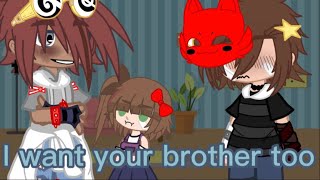 +I want your brother too+ (meme) (Michael x Noah)