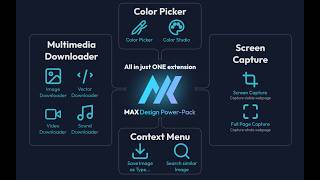 MAX - Design Power-Pack - Color, Asset, Save, Edit, Search, Screen Grabber | Chrome Extension screenshot 1