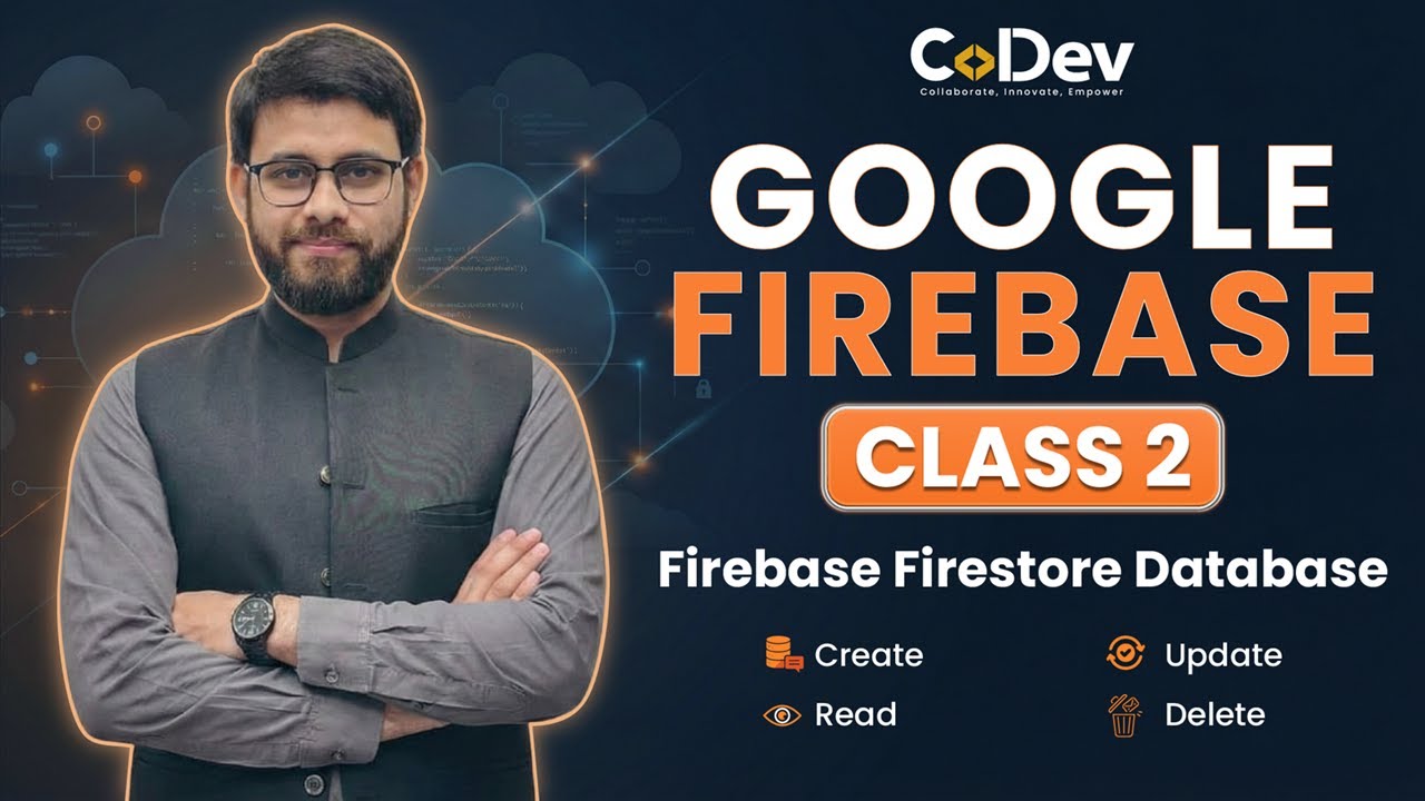 32 - Firebase Class 2 | Firestore Database CRUD Operations | Firebase ...