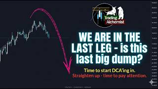 Bitcoin’s Last Leg Down? Why I’m Starting To DCA Now!