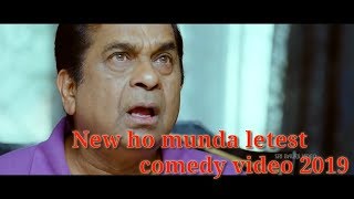 New ho munda comedy video latest 2019