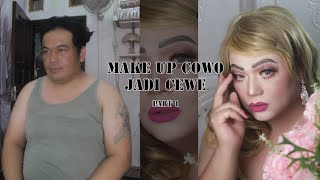 Make Up Cowo Bertatto Berubah Jadi Cewe Cantik Manja ! PART 1