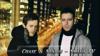 Chase & Status - Smash TV [HD]