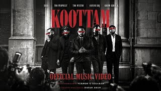 KOOTTAM - Music Video | Tha Mystro, Tha Prophecy, Arvind Raj, Sugu, Kadum Kural Q, VGS & Dayan Shan