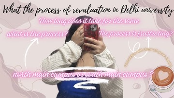 Delhi University Revaluation Process 2025 | Step-by-Step Guide + Timeline & Fees Explained!😇🤯