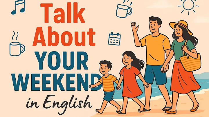 Talking About Your Weekend | Speak English Naturally | English Podcast