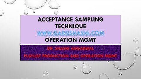 ACCEPTANCE SAMPLING STATISTICAL QUALITY CONTROL