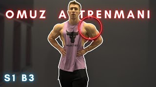 Estetikliğe Doğru Bölüm 3 Omuz Antrenmanı