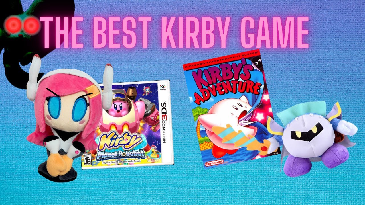 The Best Kirby Game | Kirby Plush