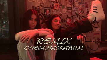 Kristina Si & Malena - Chem haskanum - Remix