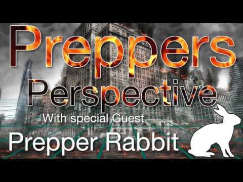 Preppers Perspective with Prepper Rabbit - YouTube