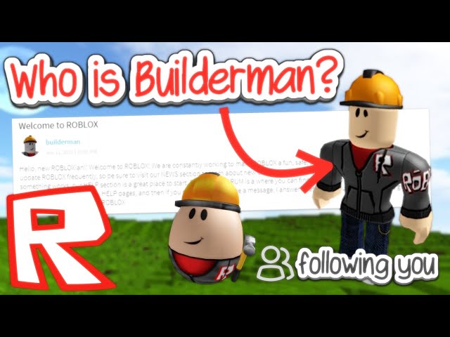 Who is Builderman on Roblox? 