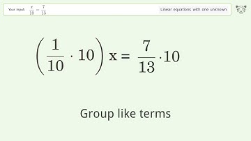Solve x/10=7/13: Linear Equation Video Solution | Tiger Algebra