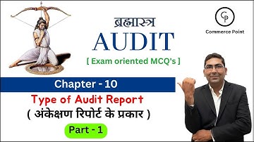 Type of Audit Report | Junior Accountant Audit MCQ Solution |Best ऑडिट रिपोर्ट MCQ Chapter 10 Part 1