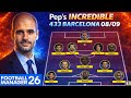 Pep Guardiola’s Barcelona 08/09 Tactic Recreated in FM26 | Legendary 4-3-3
