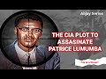 How The CIA Took Out Patrice Lumumba