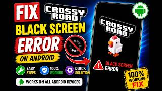 Fix Crossy Road App Black Screen Error on Android (2026) | 100% Working Fix screenshot 5