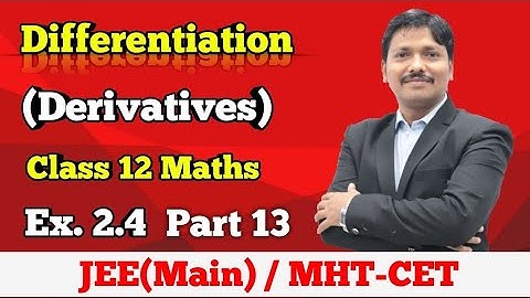 Differentiation Ex.2.4 Part 13 | Class 12 Maths | Maharashtra Board | Dinesh Sir