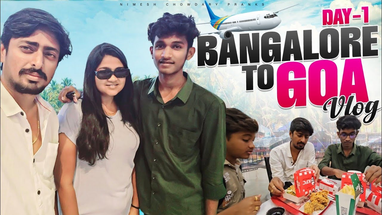 Day 1 GOA VLOG || FLIGHT ✈️  DELAY #goavlog #nimeshchowdarypranks #vizagvlogs #goavideos #nccomedy