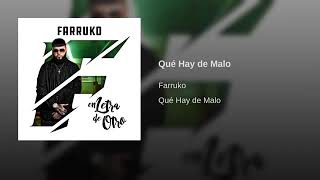 Farru - Que Hay de Malo