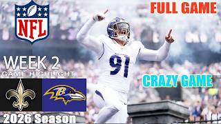 Ravens Vs. Saints 4th-QTR WEEK 2 Sept 20 | Game Highlights | 2026 NFL Season