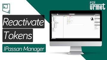 How to Reactivate Tokens (Keys) - Urmet IPassan Manager