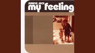 Video-Miniaturansicht von „Junior Jack - My Feeling (Kick 'n Deep Mix)“