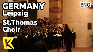 【K】Germany Travel-Leipzig[독일 여행-라이프치히]성 토마스 교회 소년 합창단/St.Thomas Choir
