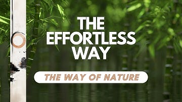 The Way of Nature (Ziran) | Living in Harmony with the Tao
