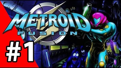 Metroid Fusion Playthrough Walkthrough Nintendo Switch [Part1]