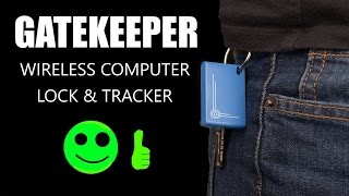 Gatekeeper Wireless Bluetooth Computer Lock Review
