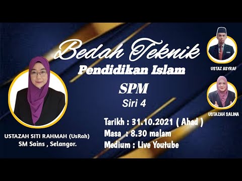 BEDAH TEKNIK PENDIDIKAN ISLAM SPM #04