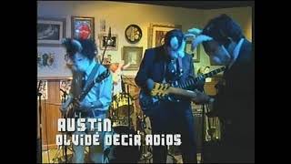 Austin TV - Olvidé decir Adiós @ Guaguarones
