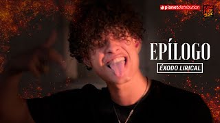 Exodo Lirical - Epílogo Prod. Juanky Promax Official Video Hip Hop Dominicano 2021
