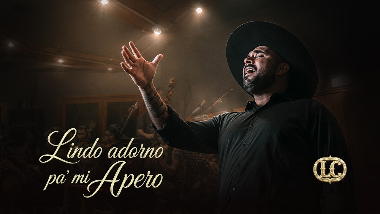 Lázaro Caballero - Lindo adorno pa' mi apero - Video Oficial