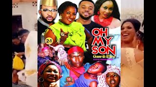 OH MY SON 1 & 2 PATIENCE OZOKWOR  Williams Uchemba  This Movie will Make U Cry 2021 Nollywood New