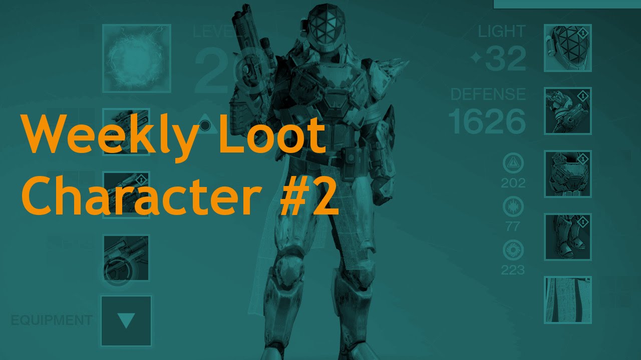 Destiny Character #2 Weekly Loot