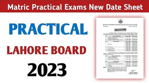Good News For 10th Class Practical Paper Reschedule 2023 | New Date Sheet Class 10 Practical Exams