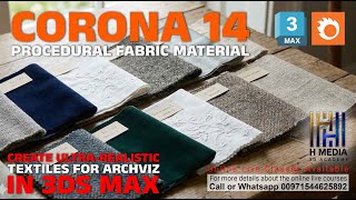 Corona Renderer 14 Fabric Material – Create Ultra-Realistic Textiles in 3ds Max