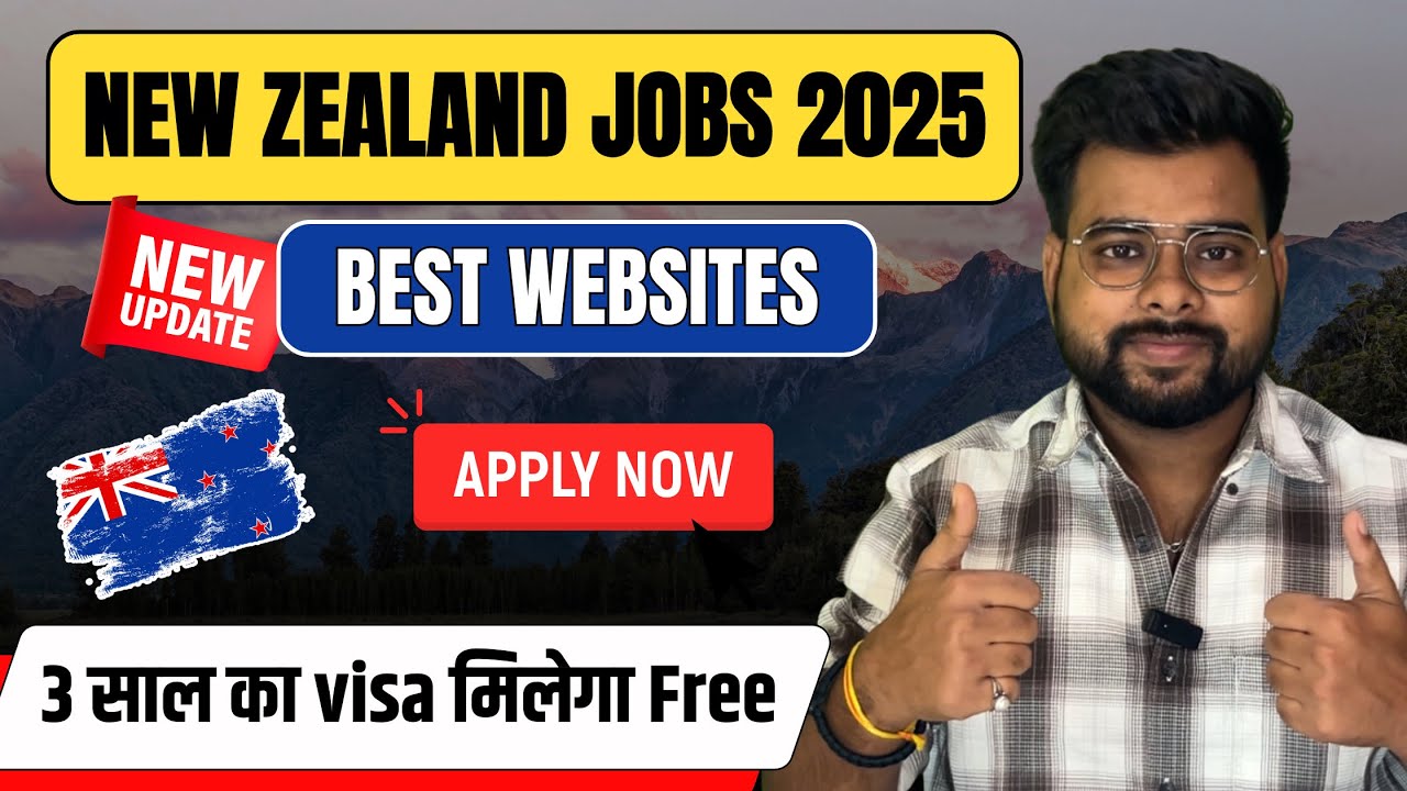 New Zealand Visa Sponsorship Jobs 2025 | Best Job Sites to Apply From ...