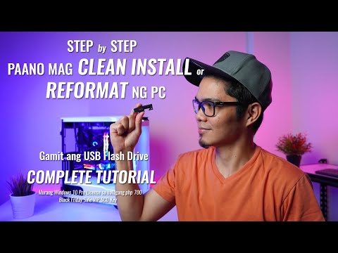 VLOG: Step by Step PAANO mag CLEAN Install/ REFORMAT ng PC + #BlackFridaySale Windows 10 Pro key $14